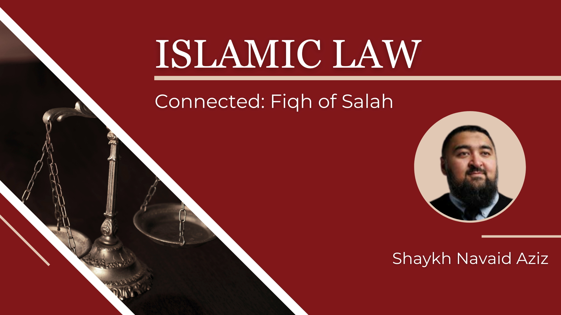 Connected: Fiqh of Salah